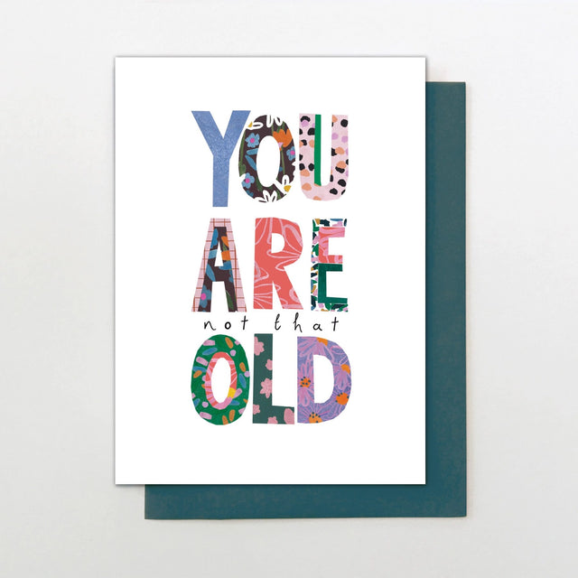 You Are Not That Old Greeting Card - Stop The Clock