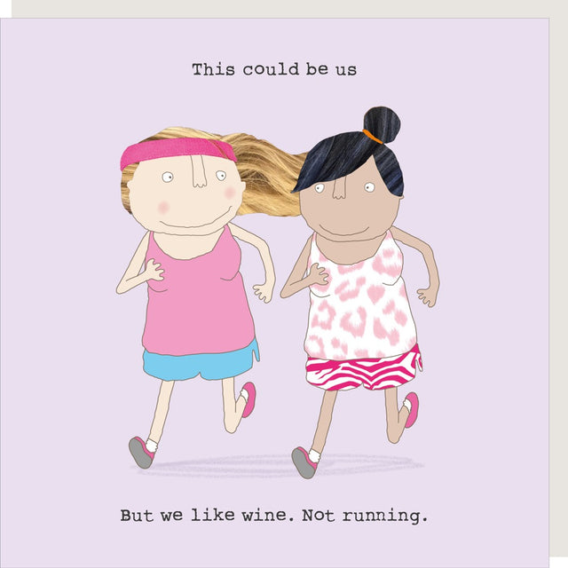 wine-not-running-greeting-card-rosie-made-a-thing