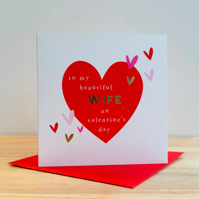 Beautiful Wife Valentine Greeting Card - Megan Claire