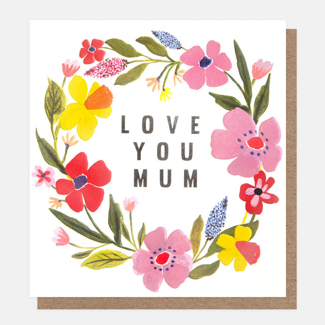 spring-floral-wreath-love-you-mum-greeting-card-caroline-gardner